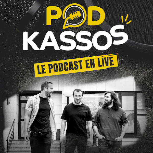 PODKASSOS, Le Podcast en live 