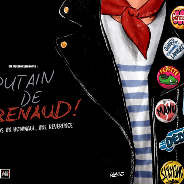 PUTAIN DE RENAUD !