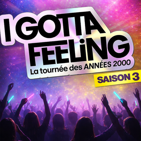 I GOTTA FEELING - SAISON 3